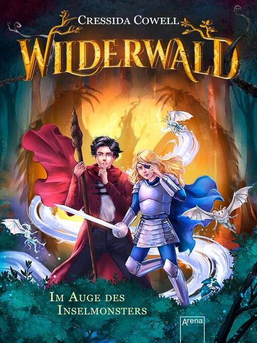 Title details for Wilderwald (3). Im Auge des Inselmonsters by Cressida Cowell - Available